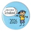 hellblauer Ansteckbutton Ich bin ein Schulkind 2026